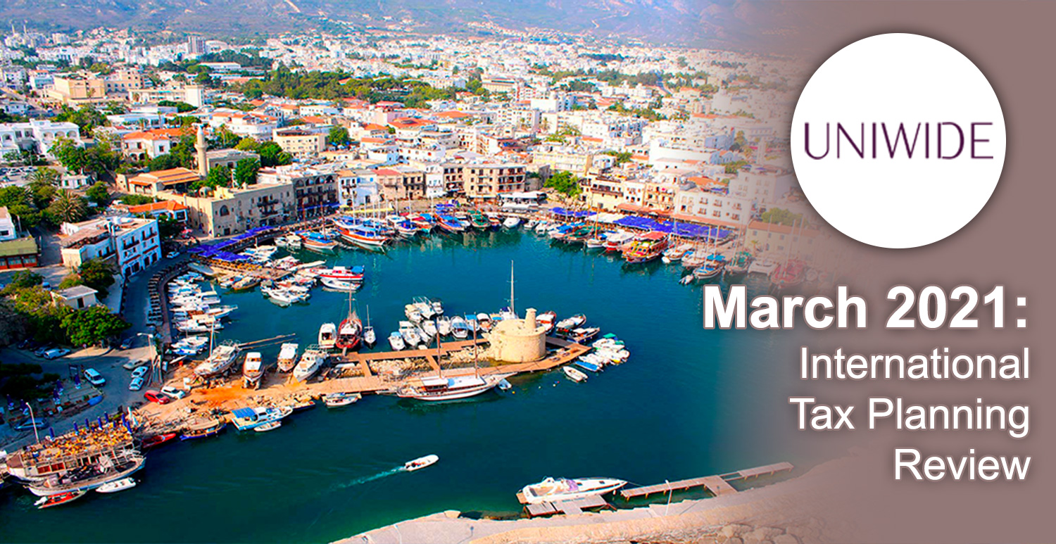 March 2021: International Tax Planning Review